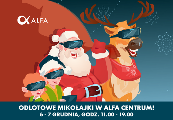 Odlotowe Mikołajki w Alfa Centrum